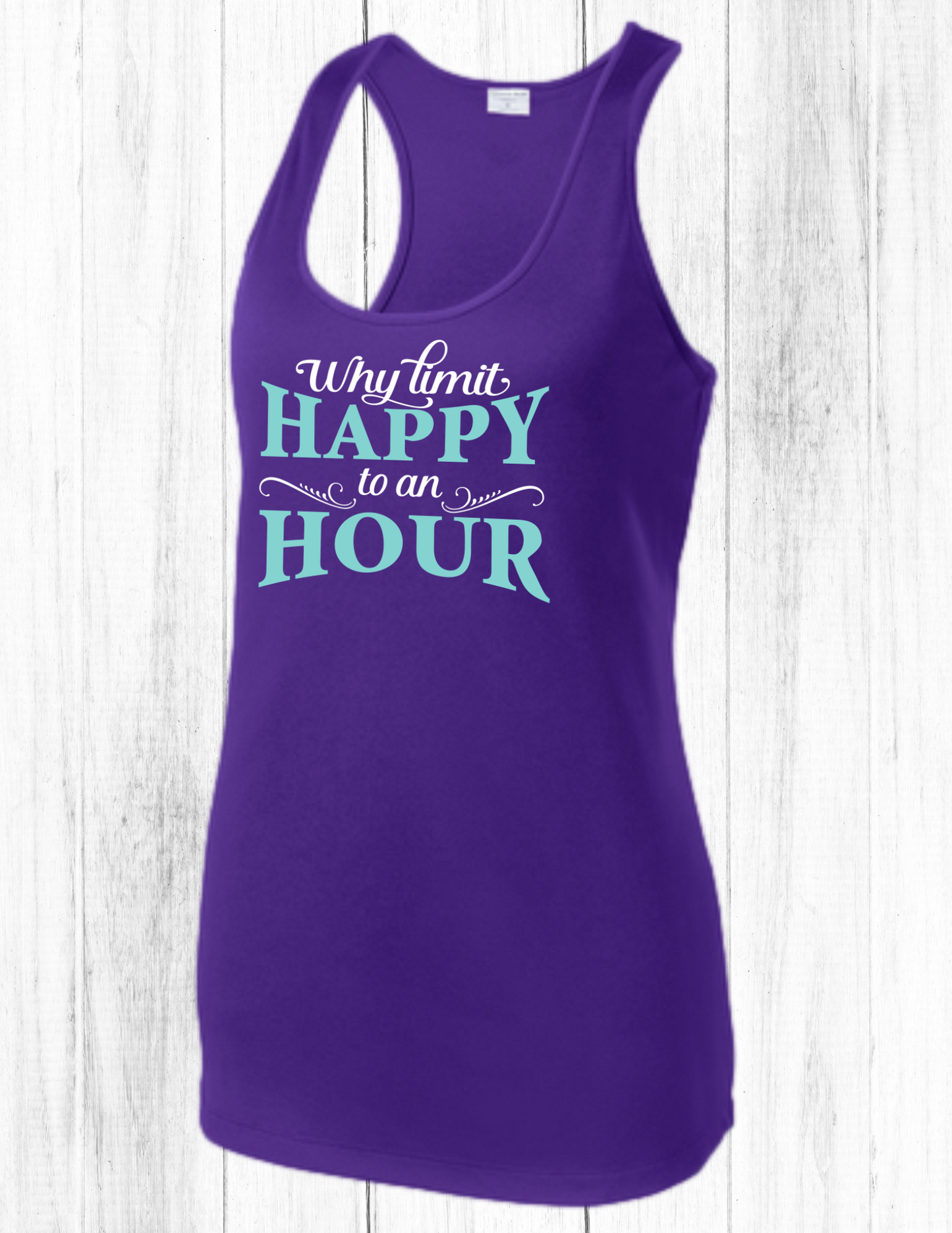 Why Limit Happy to an Hour - Women's Tank Top